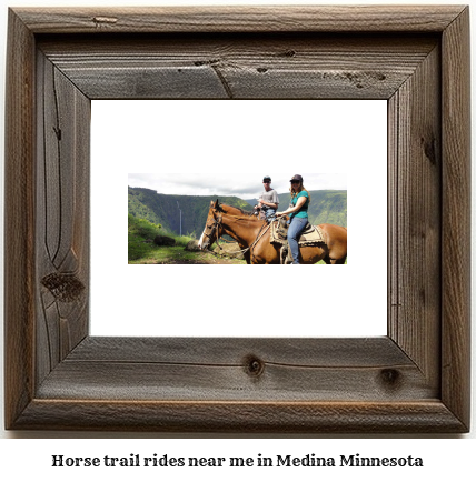 horse trail rides near me in Medina, Minnesota